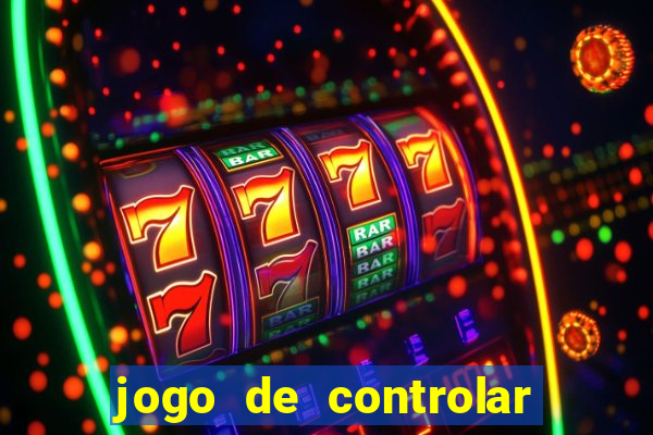 jogo de controlar as pessoas